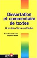 Bild des Verkufers fr Dissertation Et Commentaire De Textes : 22 Corrigs D'preuves Officielles zum Verkauf von RECYCLIVRE