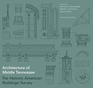 Seller image for Architecture of Middle Tennessee: The Historic American Buildings Survey [Paperback ] for sale by booksXpress