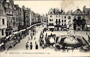 Ansichtskarte / Postkarte Abbeville Somme, La Procession de Saint Vulfran