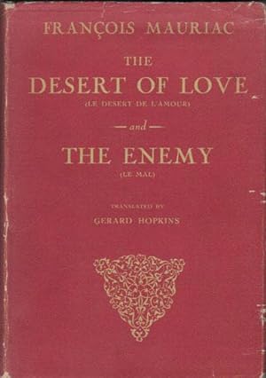 Seller image for THE DESERT OF LOVE & THE ENEMY. for sale by Black Stump Books And Collectables