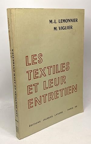 Les textiles et leur entretien