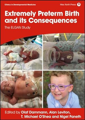 Immagine del venditore per Extremely Preterm Birth and Its Consequences : The Elgan Study venduto da GreatBookPrices