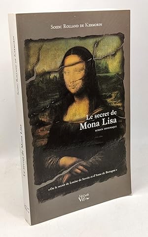 Image du vendeur pour Le secret de Mona Lisa mis en vente par crealivres