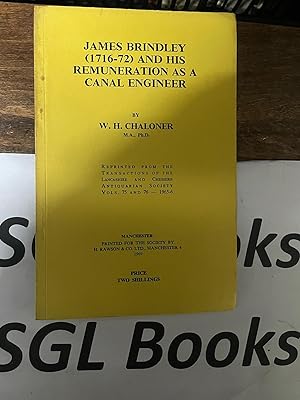 Seller image for James Brindley (1716-72) And His Remuneration As A Canal Engineer for sale by Tilly's Bookshop