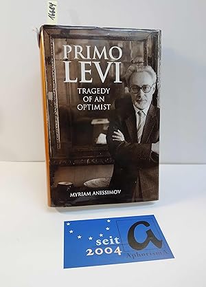 Bild des Verkufers fr Primo Levi - Tragedy of an Optimist. zum Verkauf von AphorismA gGmbH
