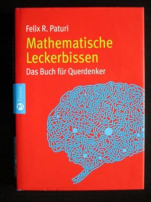 Bild des Verkufers fr Mathematischer Leckerbissen. Das Buch fr Querdenker. zum Verkauf von Verlag + Antiquariat Nikolai Lwenkamp