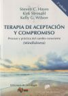 Terapia de aceptación y compromiso: proceso y práctica del cambio consciente (Mindfulness)