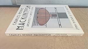 Bild des Verkufers fr Charles Rennie Mackintosh: Architect, Artist, Icon zum Verkauf von BoundlessBookstore