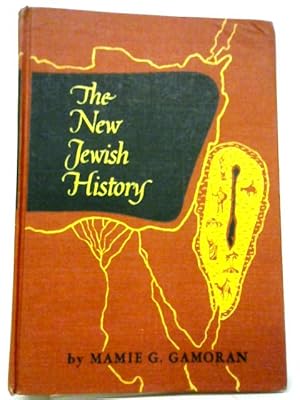 Bild des Verkufers fr The New Jewish History, From The Maccabees to the Discovery of America zum Verkauf von World of Rare Books