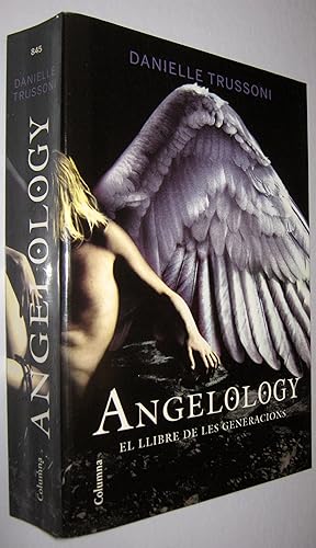 Seller image for ANGELOLOGY - EL LLIBRE DE LES GENERACIONS - EN CATALAN for sale by UNIO11 IMPORT S.L.