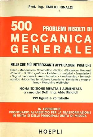 Bild des Verkufers fr 500 Problemi Risolti di Meccanica Generale zum Verkauf von Librodifaccia