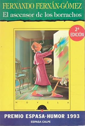 Seller image for El ascensor de los borrachos for sale by Librera Cajn Desastre