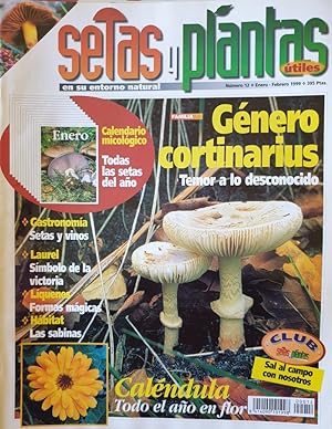 SETAS Y PLANTAS UTILES EN SU ENTORNO NATURAL. Nº 12 FEBRERO ENERO-FEBRERO 1999. GENERO CORTINARIU...