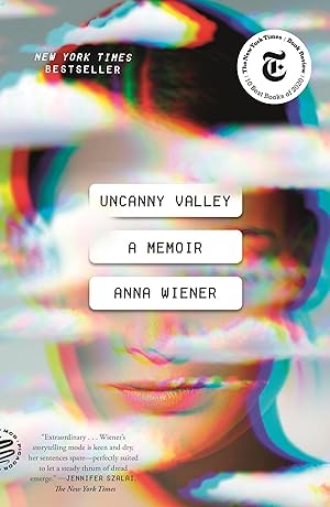 Image du vendeur pour Uncanny Valley: A Memoir mis en vente par moluna