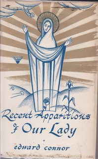 Recent Apparitions of Our Lady