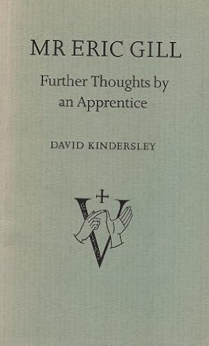 Seller image for Mr Eric Gill Further Thoughts by an Apprentice for sale by Roy Turner Books