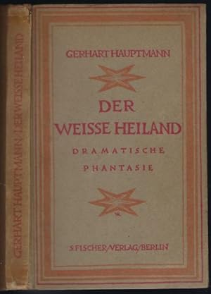 Bild des Verkufers fr Der weisse Heiland. Dramatische Phantasie zum Verkauf von Antiquariat Stange