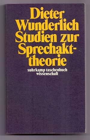 Bild des Verkufers fr Studien zur Sprechakttheorie. Suhrkamp-Taschenbcher Wissenschaft ; 172 zum Verkauf von Die Wortfreunde - Antiquariat Wirthwein Matthias Wirthwein