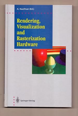 Immagine del venditore per Rendering, Visualization and Rasterization Hardware (Focus on Computer Graphics) venduto da Die Wortfreunde - Antiquariat Wirthwein Matthias Wirthwein