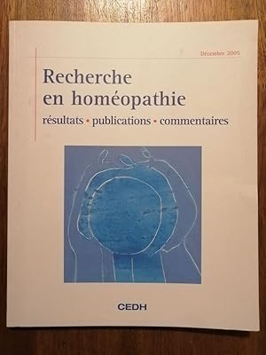 Recherche en homéopathie résultats publications commentaires 2005 - Plusieurs auteurs - Thérapie ...