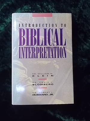 Seller image for INTRODUCTION TO BIBLICAL INTERPRETATION, REVISED AND UPDATED EDITION for sale by Gage Postal Books