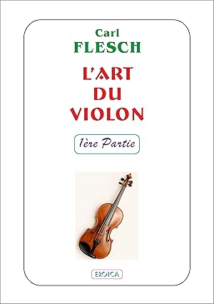 L'ART DU VIOLON. COMPLET en 2 volumes.