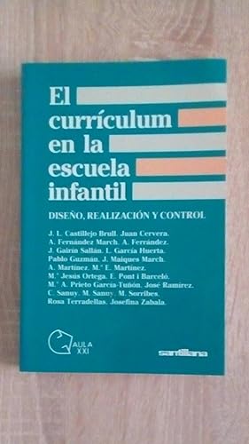 Seller image for CURRICULUM EN LA ESCUELA INFANTIL, EL for sale by Libreria Bibliomania