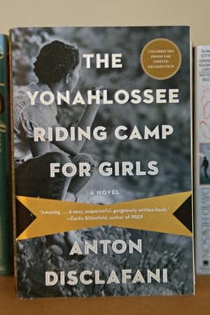 Seller image for The Yonahlossee Riding Camp for Girls: A Novel ***ADVANCE READERS COPY*** for sale by Beaver Bridge Books