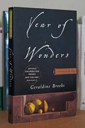 Imagen del vendedor de Year of Wonders: A Novel of the Plague *** ADVANCE READERS COPY*** a la venta por Beaver Bridge Books