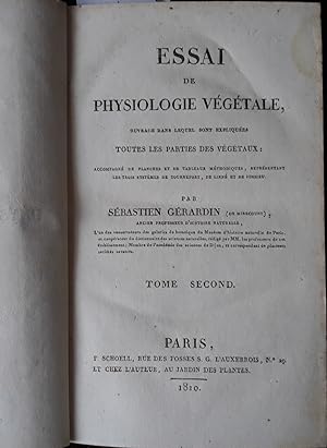 Essai de physiologie végétale, ouvrage dans lequel sont expliquées toutes les parties des végetau...