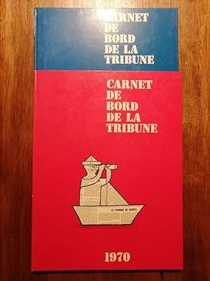 Carnet de bord de la Tribune de Genève 2 volumes 1970 et 1969 - - Suisse Journal Les évènements m...