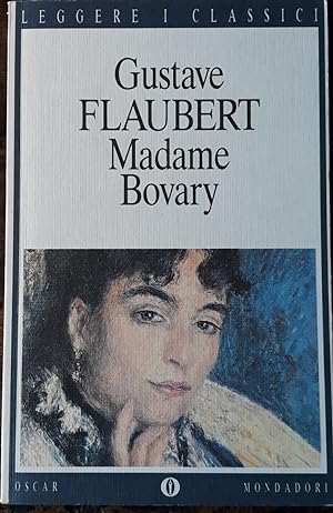 Madame Bovary. Traduzione di Diego Valeri