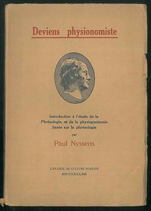 Deviens physionomiste. Introduction à l'étude de la physiognomonie baséè sur la phrénologie.