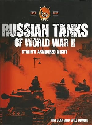 Seller image for RUSSIAN TANKS OF WORLD WAR II: Stalin's Armoured Might for sale by Peter White Books
