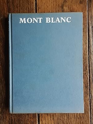 Seller image for Mont Blanc An Anthology for sale by Grandma Betty's Books