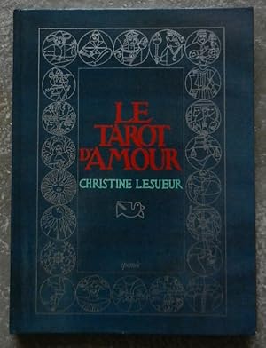 Bild des Verkufers fr Le tarot d'amour. zum Verkauf von Librairie les mains dans les poches