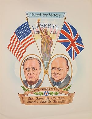 "United for Victory", an original wartime poster featuring President Franklin D. Roosevelt and Pr...