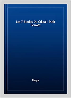 Imagen del vendedor de Les 7 Boules De Cristal : Petit Format -Language: french a la venta por GreatBookPricesUK