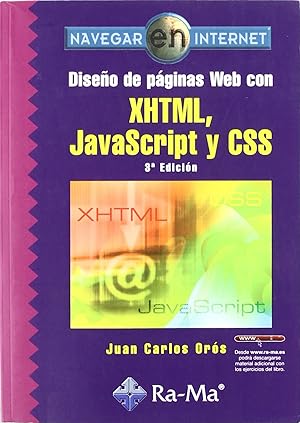 Seller image for Diseo de pginas Web con XHTML, JavaScript y CSS. 3 edicin for sale by Imosver