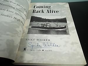 Coming Back Alive- The True Story of the Most Harrowing Search and Rescue Mission Ever Attempted ...