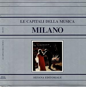 Seller image for Le Capitali della Musica - Milano for sale by Biblioteca di Babele