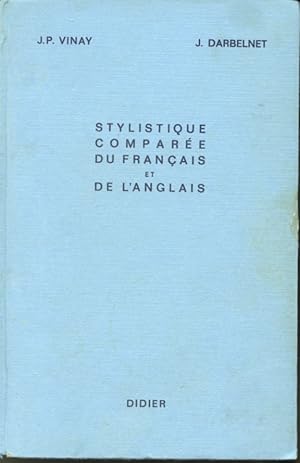 Seller image for Stylistique compare du franais et de l'anglais : Mthode de traduction for sale by Librairie Le Nord