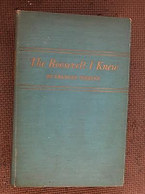 Seller image for The Roosevelt I Knew for sale by Cragsmoor Books