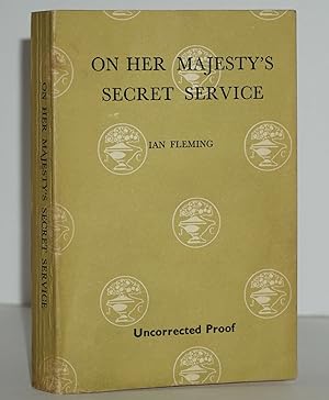 ON HER MAJESTY'S SECRET SERVICE UNCORRECTED PROOF