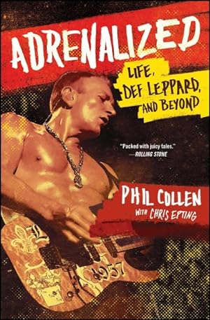 Immagine del venditore per Adrenalized : Life, Def Leppard, and Beyond venduto da GreatBookPricesUK