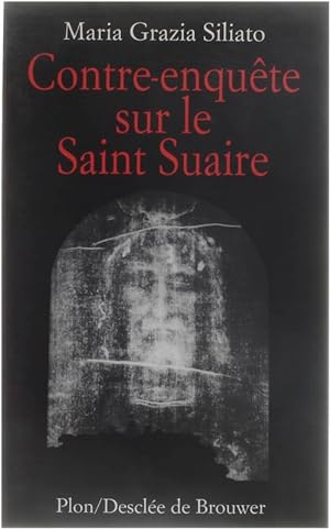 Image du vendeur pour Contre-enquête sur le Saint Suaire mis en vente par Untje.com