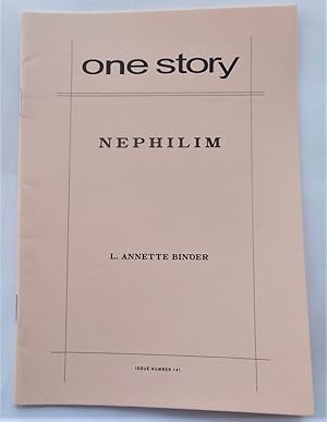 Immagine del venditore per Nephilim (One Story Issue No. 141 - Vol. 9 No. 7 - October 15, 2010) venduto da Bloomsbury Books
