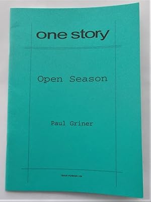 Seller image for Open Season (One Story Issue No. 159 - Vol. 10 No. 11 - January 14, 2012) for sale by Bloomsbury Books