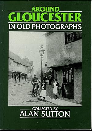 Image du vendeur pour Around Gloucester in Old Photographs - 1987 mis en vente par Artifacts eBookstore