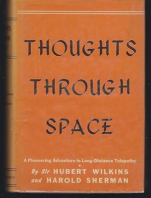 Bild des Verkufers fr Thoughts Through Space: A Remarkable Adventure in the Realm of Mind zum Verkauf von Turn-The-Page Books